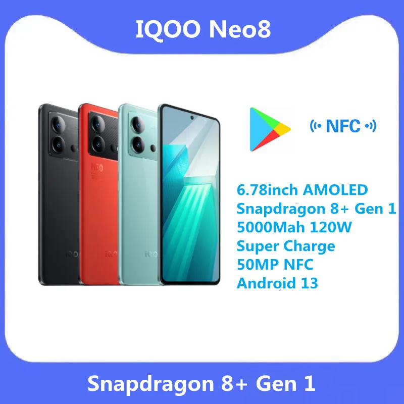 Оригинальный мобильный телефон VIVO IQOO Neo 8 5G 6,78-дюймовый AMOLED Snapdragon 8 + Gen 1 5000 мАч 120 Вт Super Charge 50 МП NFC Android 13